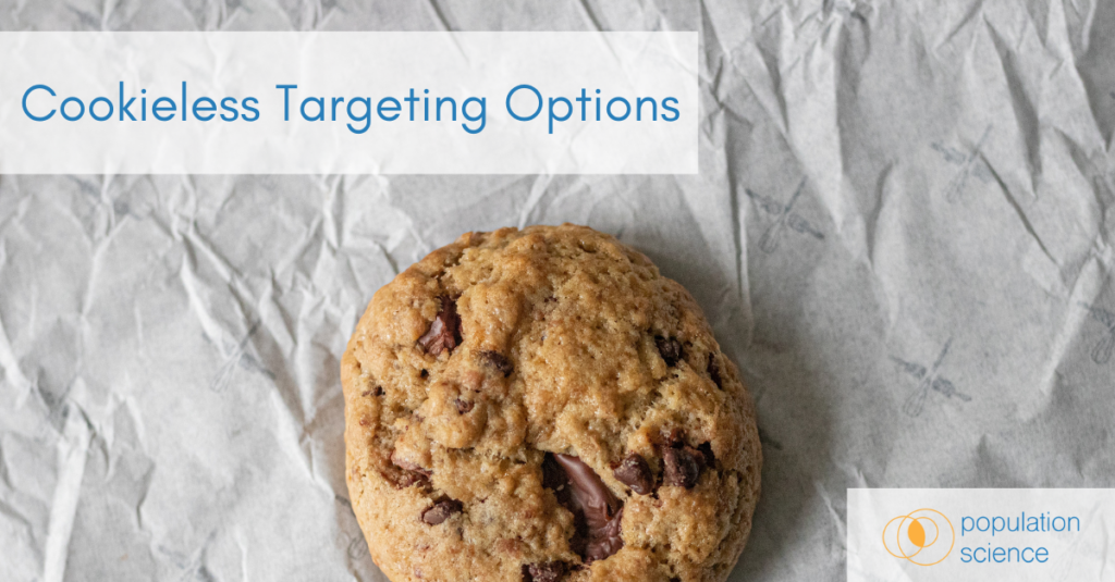 Cookieless Targeting Options