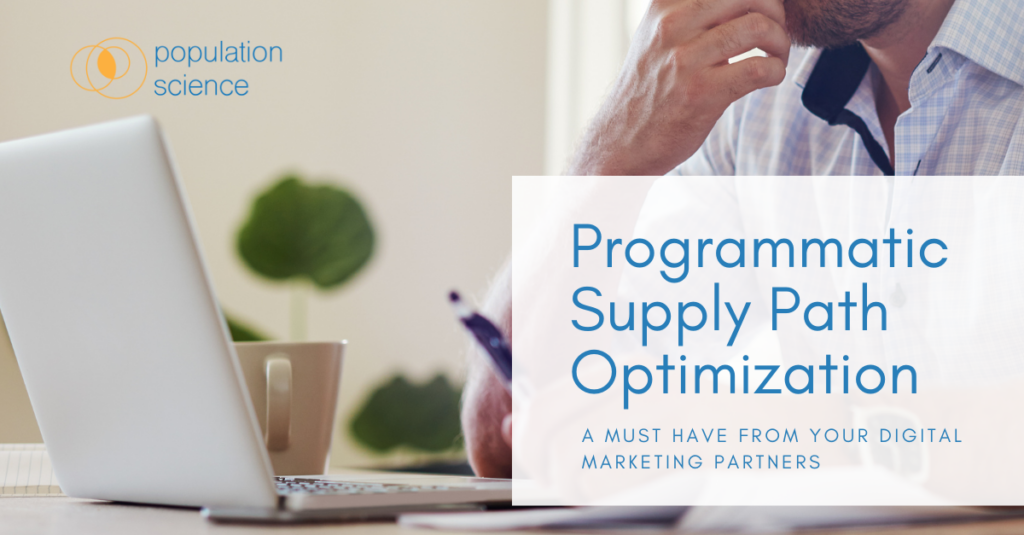 Programmatic Supply Path Optimization: Why It Matters